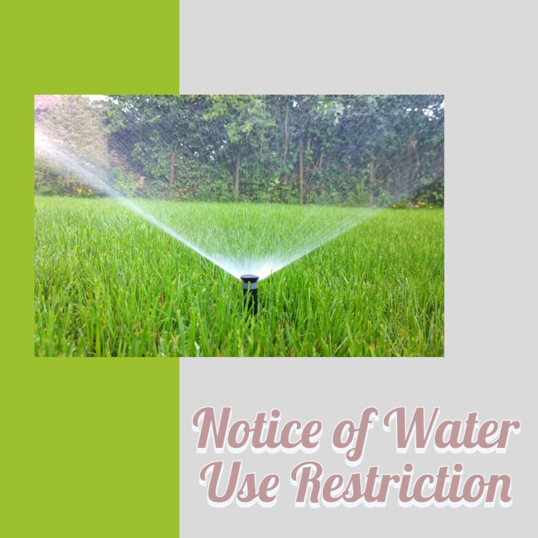 Notice of Water Restriction
